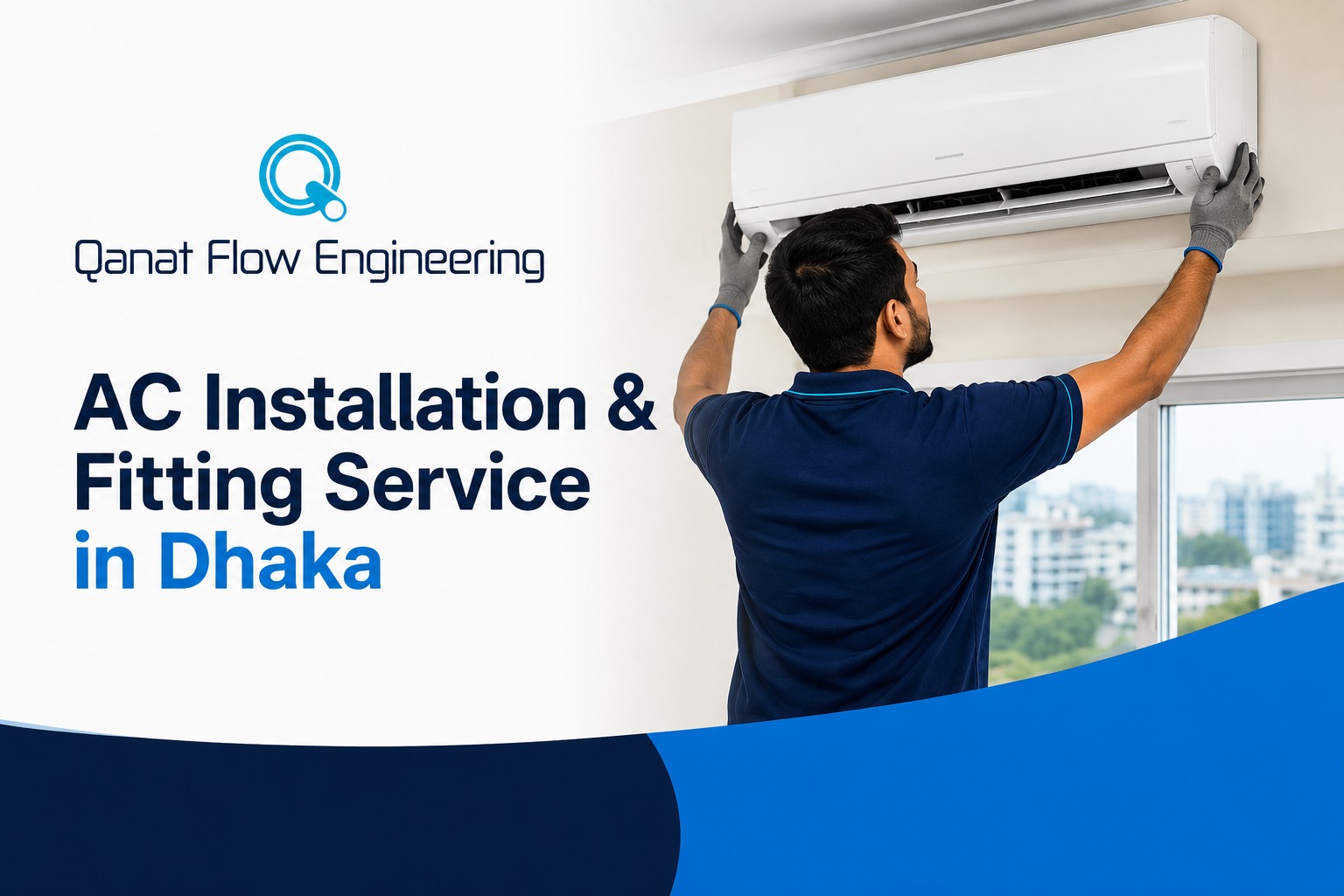 AC Installation & Fitting Service in Dhaka